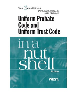 cover image of Averill and Radford's Uniform Probate Code and Uniform Trust Code in a Nutshell